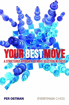 Your Best Move: A Structured Approach to Move Selection in Chess