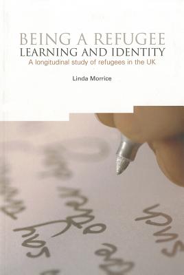 Being a Refugee [OP]: Learning and Identity: A longitudinal study of refugees in the UK