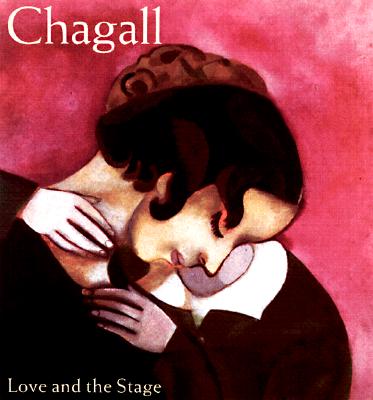 Chagall: Love and the Stage 1914-1922