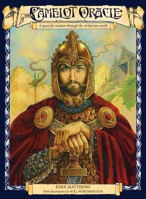 Image for The Camelot Oracle: A Quest for Wisdom through the Arthurian World