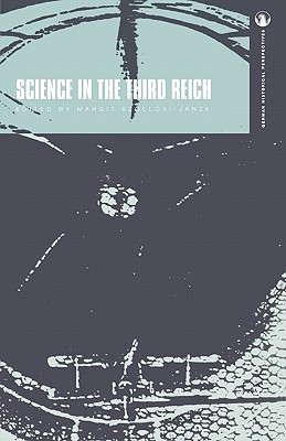 Science in the Third Reich (German Historical Perspectives)