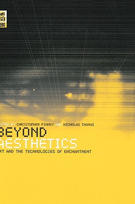Beyond Aesthetics: Art and the Technologies of Enchantment
