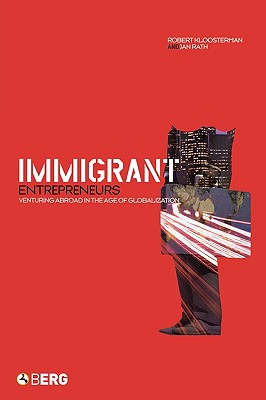 Immigrant Entrepreneurs: Venturing Abroad in the Age of Globalization
