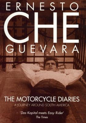 Image for The Motorcycle Diaries: A Journey Around South America