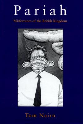 Pariah: Misfortunes of The British Kingdom