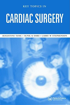 Key Topics in Cardiac Surgery (Key Topics Series)