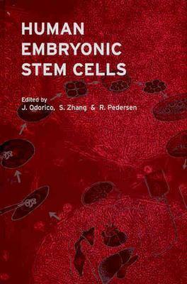 Human Embryonic Stem Cells (Advanced Methods ( BIOS ))