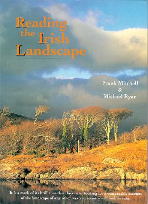 Reading the Irish Landscape Image for Reading the Irish Landscape