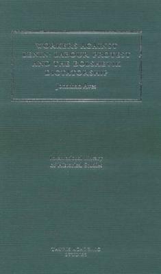 Workers Against Lenin: Labour Protest and the Bolshevik Dictatorship (International Library of Historical Studies)