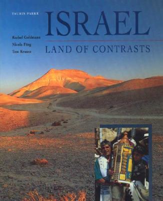 Israel: Land of Contrasts