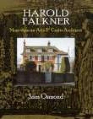 Harold Falkner: More Than an Arts & Crafts Architect