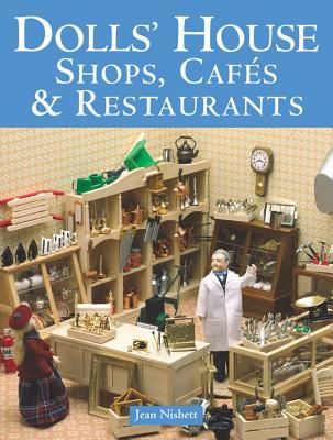Dolls' House Shops, Cafs & Restaurants