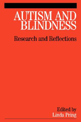 Image for Autism and Blindness: Research and Reflections