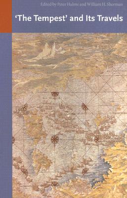 The Tempest and Its Travels (Critical Views)