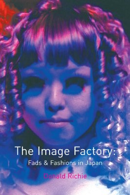 Image for Image Factory: Fads and Fashions in Japan