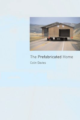 Image for The Prefabricated Home