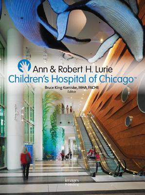 Ann & Robert H. Lurie: Childrens Hospital