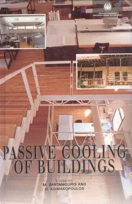 Passive Cooling of Buildings (BEST (Buildings Energy and Solar Technology))