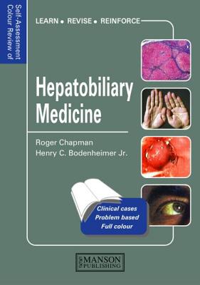 Hepatobiliary Medicine (Medical Self-Assessment Color Review Series)