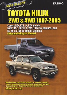 Image for Toyota Hilux 2WD and 4WD 1997-2005 Automobile Repair Manual EP.TH6G