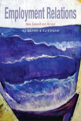 Employment Relations: New Zealand and Abroad