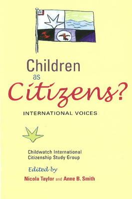 Children As Citizens: International Voices