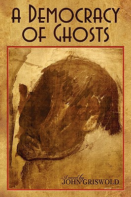 Democracy of Ghosts