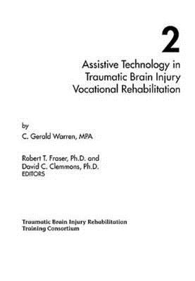 Assistive Technology in Traumatic Brain Injury Vocational Rehabilitation