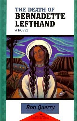 The Death of Bernadette Lefthand (Red Crane Literature Series)