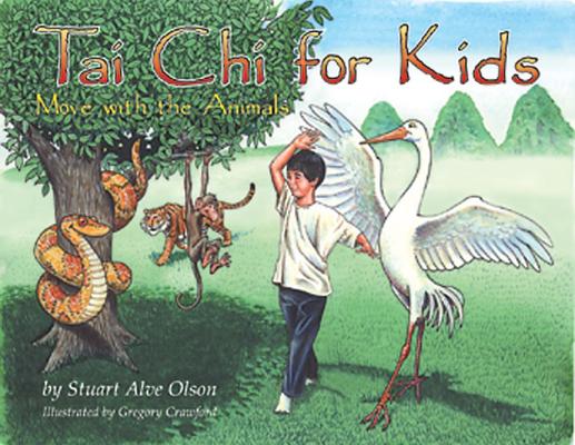 Image for Tai Chi for Kids: Move with the Animals