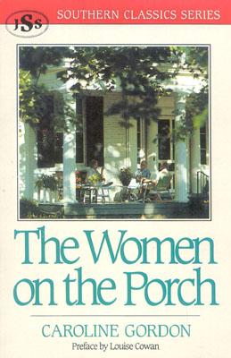 Image for The Women on the Porch (Southern Classics Series)