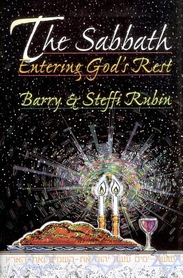 The Sabbath: Entering God's Rest