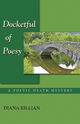 Docketful of Poesy: A Poetic Death Mystery