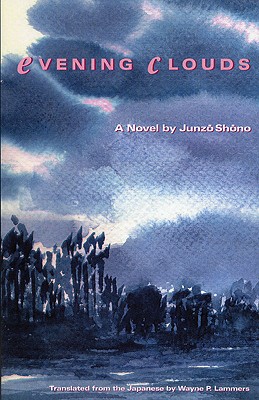 Evening Clouds: A Novel (Rock Spring Collection of Japanese Literature)