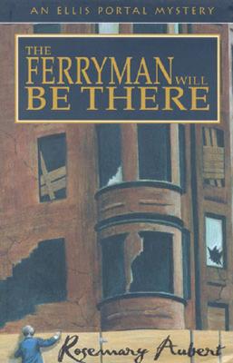 Image for The Ferryman Will Be There
