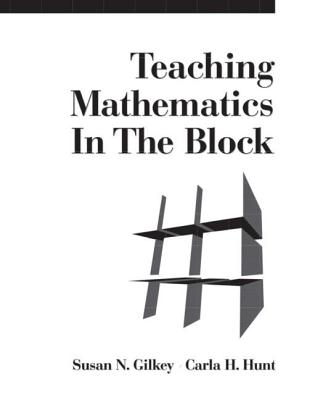 Teaching Mathematics in the Block