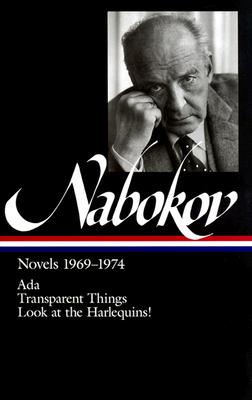 Nabokov: Novels, 1969-1974 (Library of America)