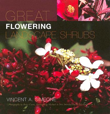 Image for Great Flowering Landscape Shrubs Great Flowering Landscape Shrubs
