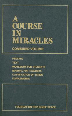 Image for A Course in Miracles: Combined Volume