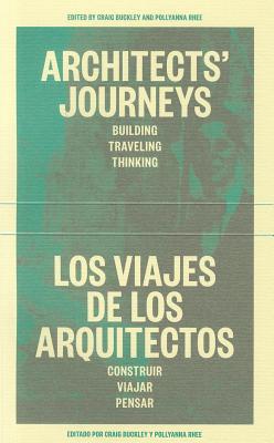Architects' Journeys: Building Traveling Thinking
