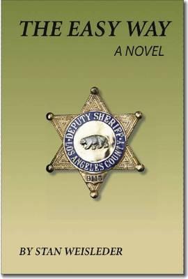 The Easy Way: A Novel