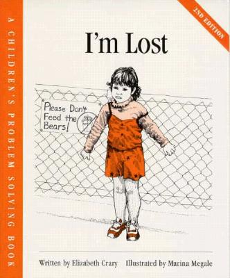 Image for I'm Lost (Children?s Problem Solving Series)