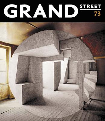 Grand Street 73: Delusions
