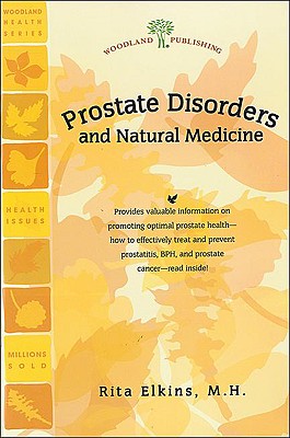 Prostate Disorders and Natural Medicine (Woodland Health Series)