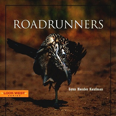 Image for Roadrunners (Look West Series)