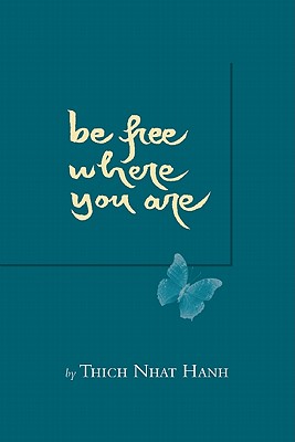 Image for Be Free Where You Are