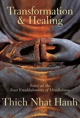 Image for Transformation and Healing: Sutra on the Four Establishments of Mindfulness