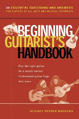 Beginning Guitarists Handbook