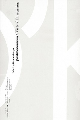 Postmodernism: A Virtual Discussion