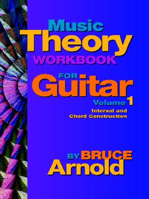 Music Theory Workbook for Guitar Volume One